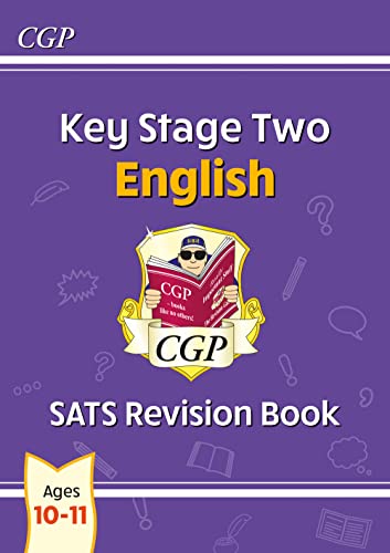 KS2 English SATS Revision Book - Ages 10-11 (for the 2024 tests) (CGP SATS English) von Coordination Group Publications Ltd (CGP)